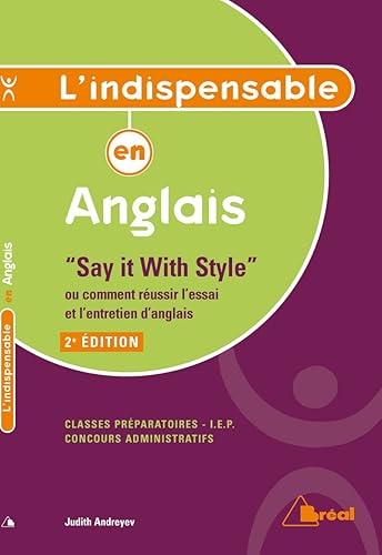 Download L'indispensable en Anglais Say it with style - 2e édition PDF