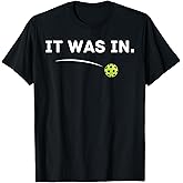 It was in Funny Pickleball Player Paddleball Lover T-Shirt