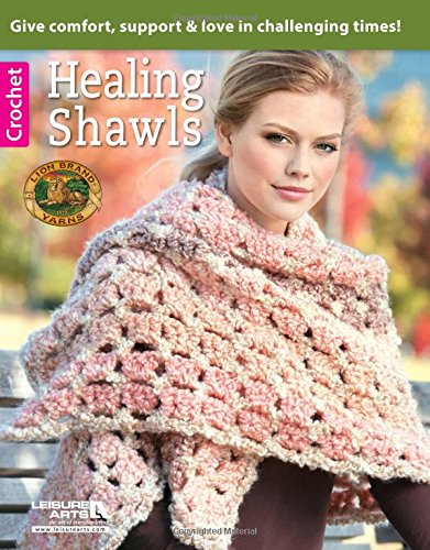 Healing Shawls (6500) (Crochet) by Lion Brand® Yarn Company