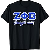 Zeta Phi Beta Sorority Paraphernalia, Zeta Enough Said HBCU T-Shirt