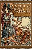A Child's Book of Warriors