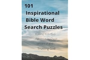 101 Inspirational Bible Word Search Puzzles: Large Print Words From God’s Bible For All age Groups To Enjoy Christian Bible big book of Puzzles For Christian Living 8.5 x 11 inch