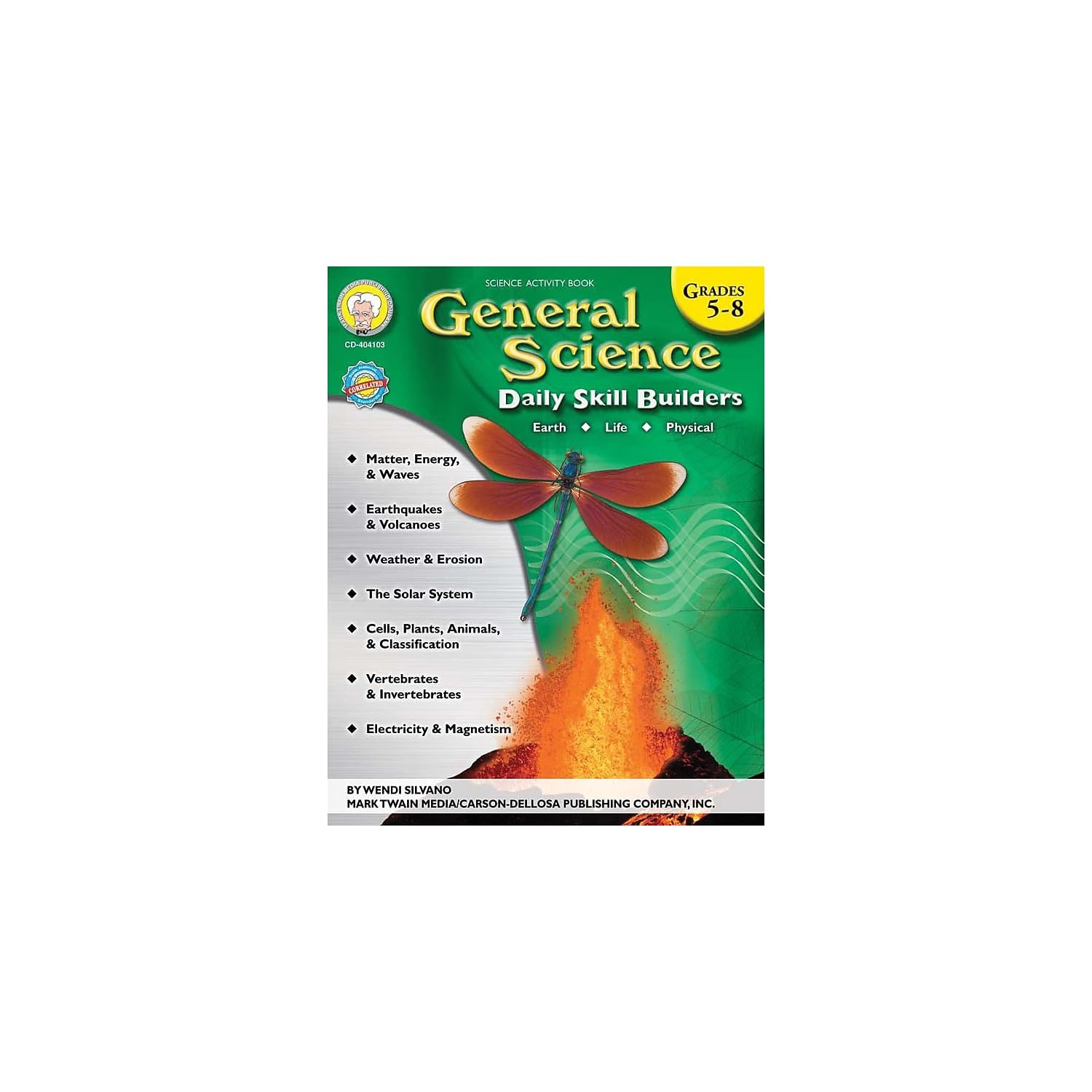 Mark Twain Grades 5-8 General Science WorkBook, Solar System, Weather, Energy, Natural Disasters, and Biology Textbook, Classroom or Homeschool Curriculum (Volume 3) (Daily Skill Builders)