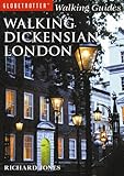 Front cover for the book Walking Dickensian London by Richard Jones