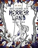 Adult Coloring Book Horror Land: Girls of Terror (Book 2) by