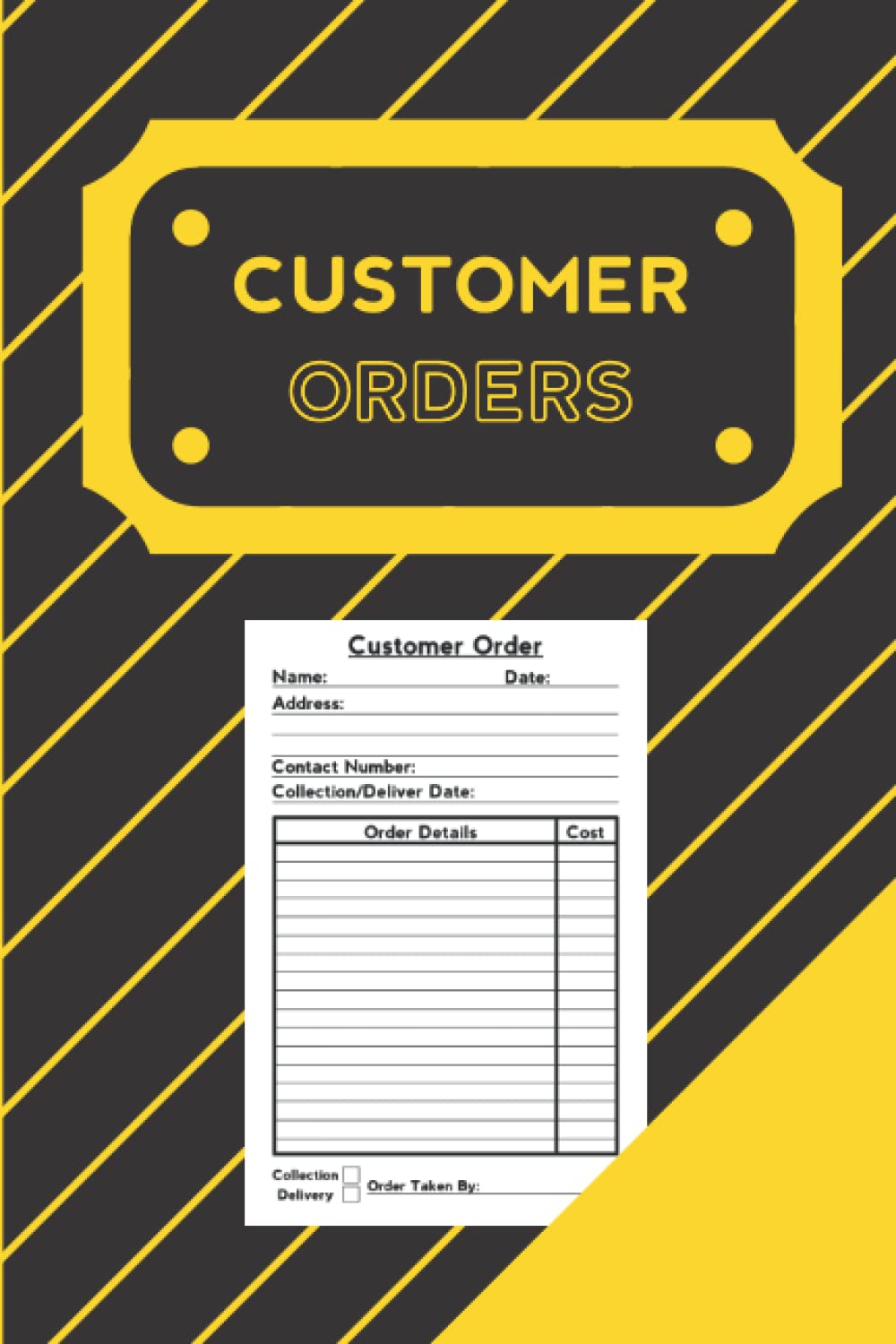 Customer Orders: Customer Order Book: 100 Pages: 6x9 Inches: Ideal For Caters, Butchers, Bakers, E-commerce