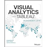 Visual Analytics with Tableau