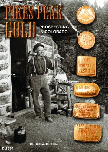 (DM 334) Pikes Peak Gold