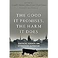 The Good It Promises, the Harm It Does: Critical Essays on Effective Altruism