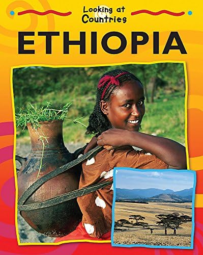Ethiopia (Looking at Countries) Hardcover โ 26 Feb 2009