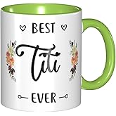 LINKEQICHE Best Titi Ever Mug Titi Mug Titi Gift Best Titi Ever Birthday Gift For Titi Titi Coffee Cup Titi Gift For Titi Internal And Handle Green 11Oz Mug