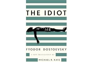The Idiot: A New Translation
