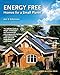 Energy Free: Homes for a Small Planet