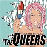 The Queers Album: «Vol. 1-Summer Hits» (Front side)