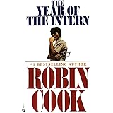 The Year of the Intern (A Medical Thriller)