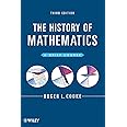 Amazon.com: The History of Mathematics: A Brief Course: 9781118217566 ...