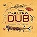 Evolution of Dub 2: Great Leap Forward / Various