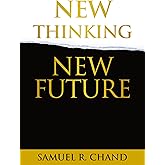 New Thinking, New Future