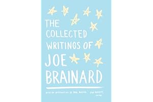 The Collected Writings of Joe Brainard