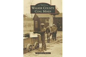 Walker County Coal Mines (Images of America)