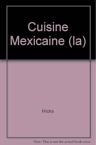 Download Cuisine Mexicaine (la) PDF