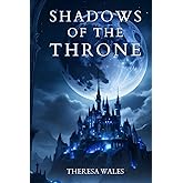 Shadows of the Throne