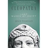 Cleopatra: Last Queen of Egypt