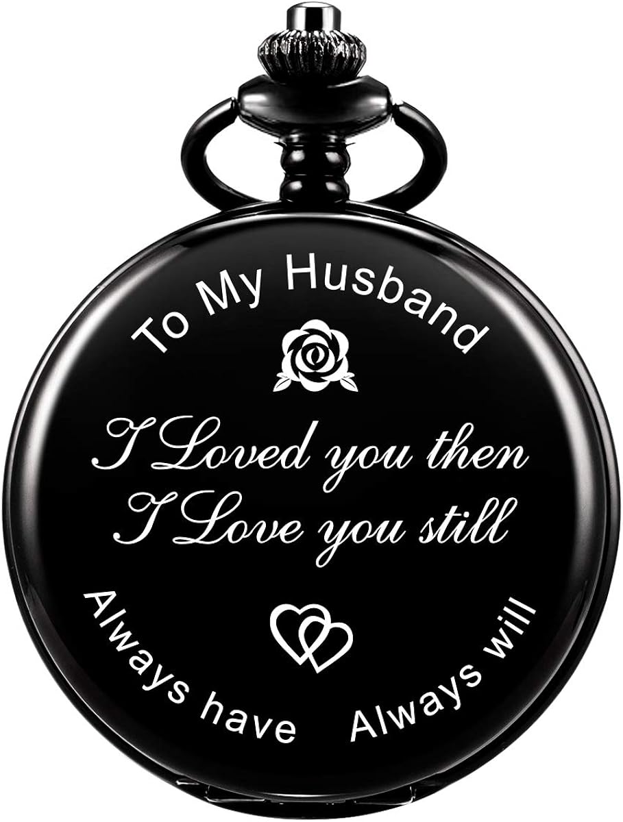 to my husband pocket watch