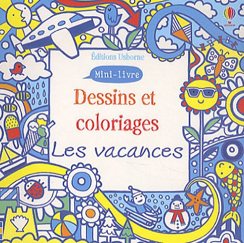 Les vacances : Dessins et coloriages by (Paperback)