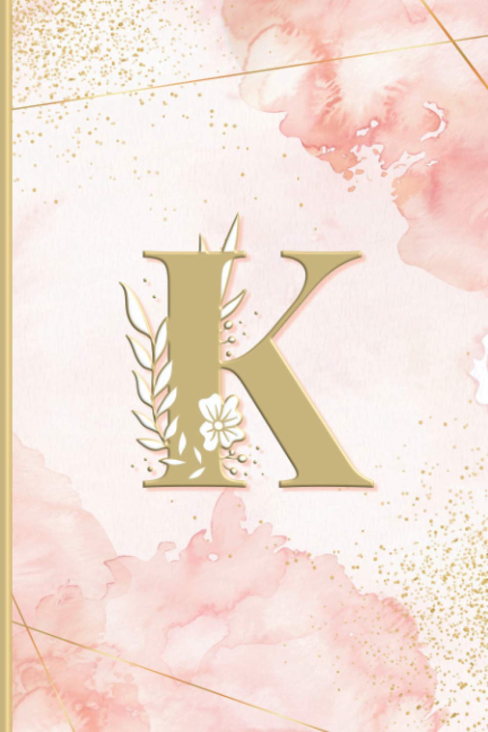 Amazon Com Monogramme Initiale K Carnet De Notes Lettre K Or Jaune Doree Cahier D Ecriture Espace Vierge Romantique Aquarelle Rosee Style Vintage Chic Ideal Pour Femme Fille Ado French Edition