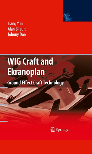 Download WIG Craft and Ekranoplan: Ground Effect Craft Technology (English Edition) PDF