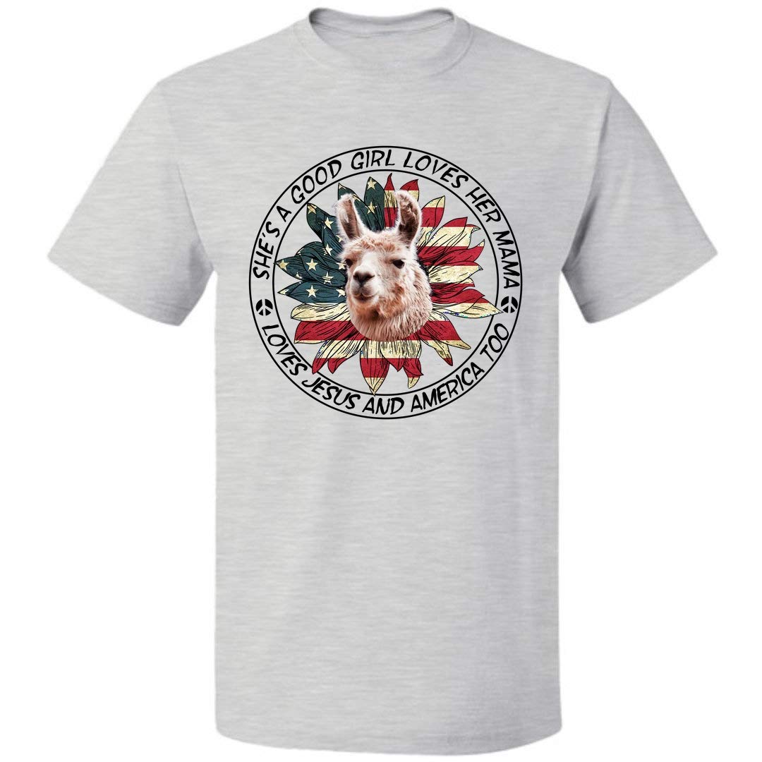 She's A Good Girls Loves Her Mama Jesus And America Too Unisex For Girls T Shirt