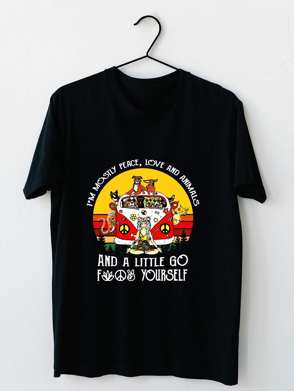 Hippie Van And Yoga Girl Im Mostly Peace Love And Animals And A Little Go Fuck Yourself Retro For Unisex T Shirt