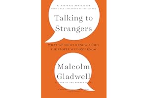 Talking to Strangers: What We Should Know about the People We Don't Know