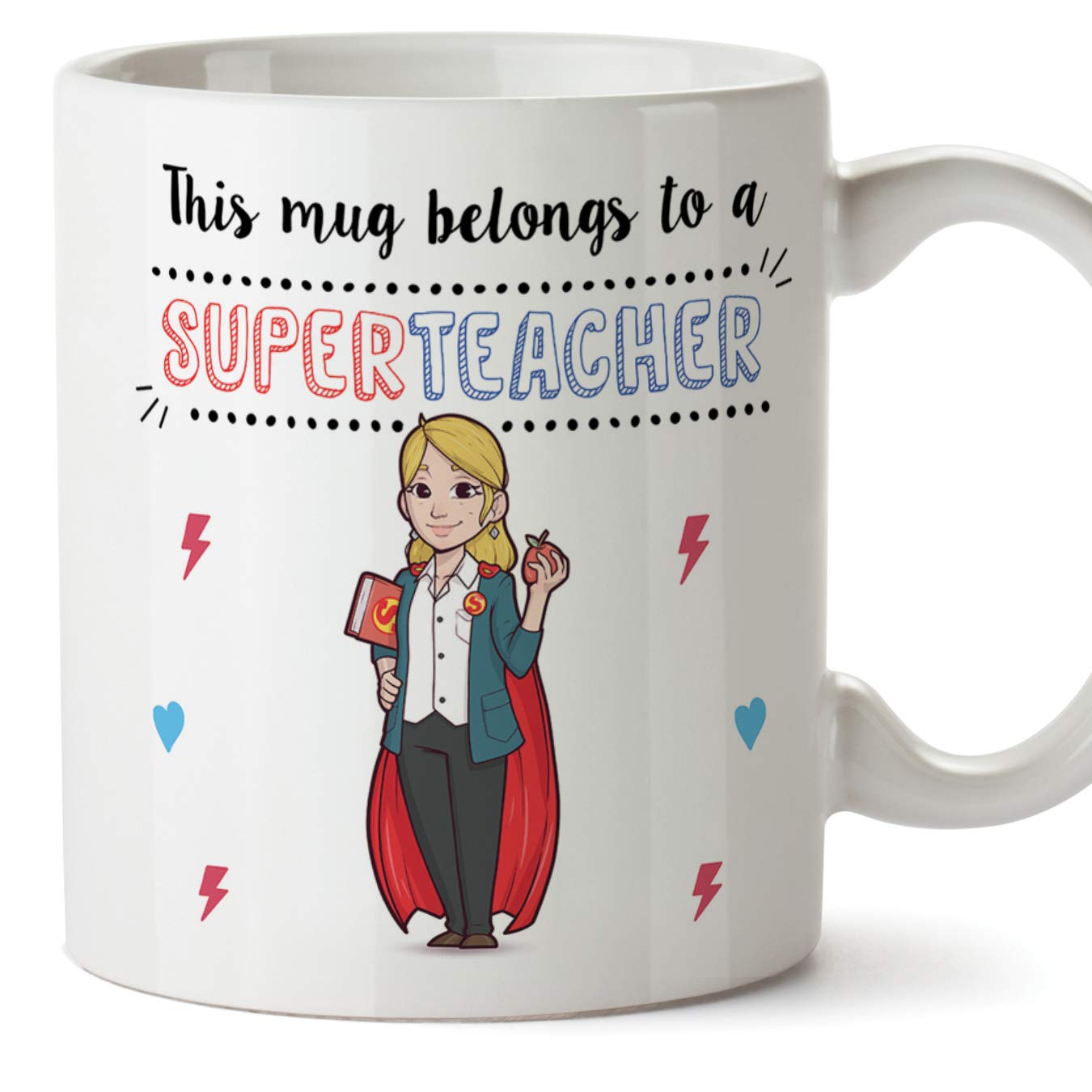 MUGFFINS Teacher. Original Mug Cup Perfect Present - This Mug Belongs to a Super Teacher - 11 oz Ceramic