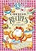Garfield...Recipes with Cattitude!: Over 230 scrumptious, quick & easy recipes for Garfield's favorite foods...lasagna, pizza and much more! (Everyday Cookbook Collection) by Gooseberry Patch