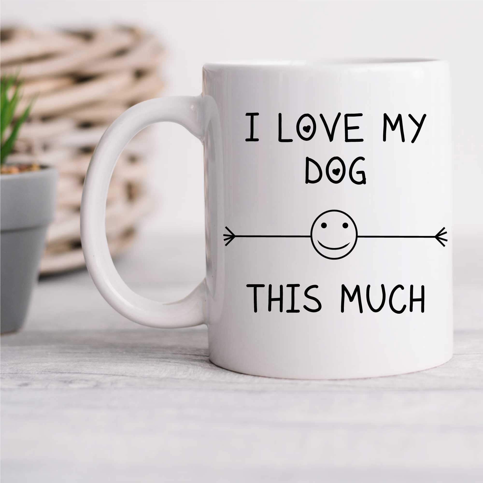 60 Second Makeover Limited I Love My Dog This Much Mug Friend Birthday Gift Christmas Novelty Humour Funny Dog Lover