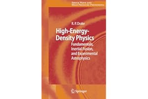 High-Energy-Density Physics: Fundamentals, Inertial Fusion, and Experimental Astrophysics (Shock Wave and High Pressure Phenomena)