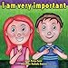 I am very important by Evelyn Saint, Ariel Jiménez Saint