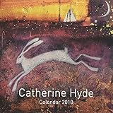 Catherine Hyde 2018 Calendar by
