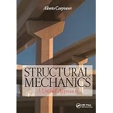 Structural Mechanics: A unified approach