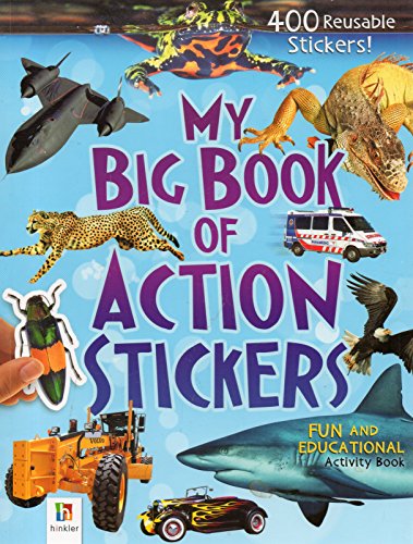 My Big Book of Action Stickers, Hinkler Fun and... 1743636059 Book Cover