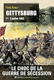 Gettysburg : 1er - 3 juillet 1863 by Farid Ameur