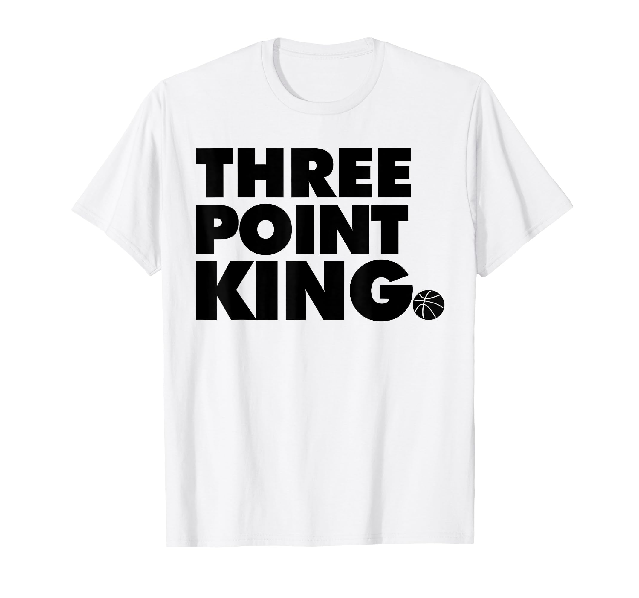 Basketball Three Point King T-Shirt