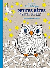 Petites bêtes et grosses bestioles