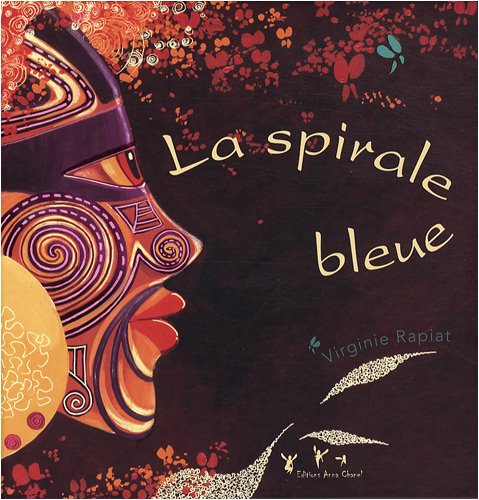 La  spirale bleue