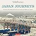 Japan Journeys: Famous Woodblock Prints of Cultural Sights in Japan
