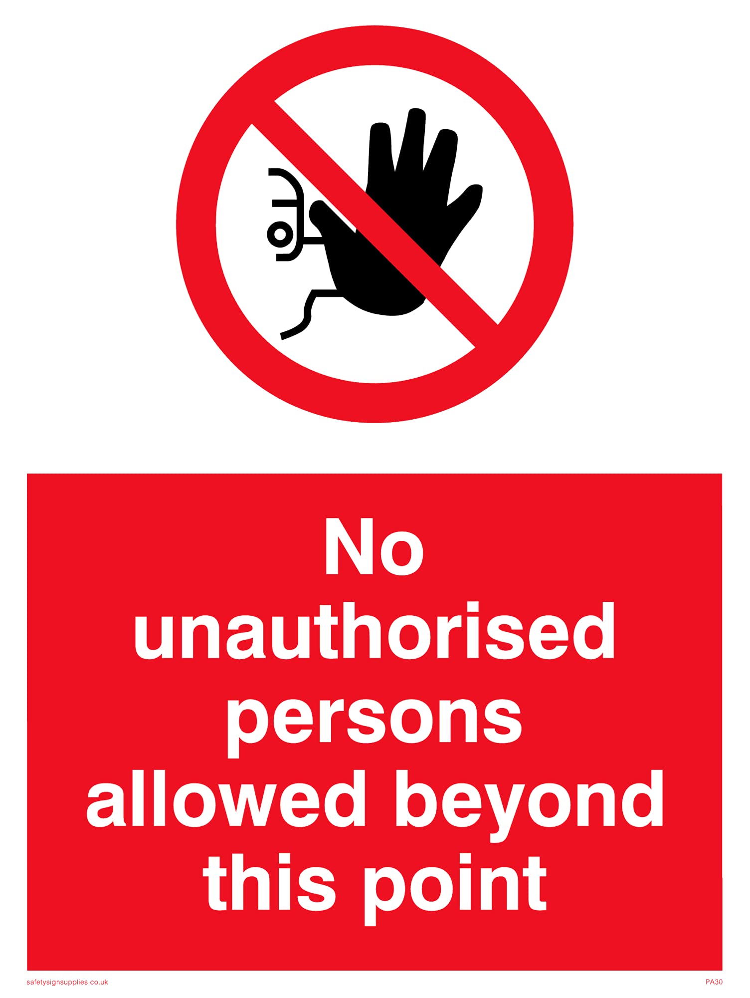 Pack of five - No Unauthorised Beyond Point Sign - 150x200mm - A5P