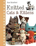 Knitted Cats & Kittens by Sue Stratford