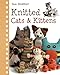 Knitted Cats & Kittens by Sue Stratford